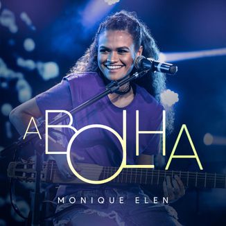 Foto da capa: A Bolha - Monique Elen