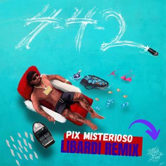 Foto da capa: Orochi - Pix Misterioso  Ft  Mc Ryan SP e Mc PH (Libardi MEGA REMIX)