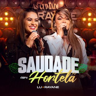 Foto da capa: Lu & Rayane - Saudade com Hortelã - DVD AS CUMADI