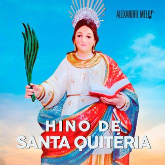 Foto da capa: Hino de Santa Quitéria