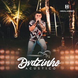 Foto da capa: DVDzinho Acústico