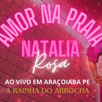 Foto da capa: Amor Na Praia Ao Vivo em Araçoiaba PE