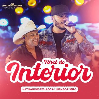 Foto da capa: Forró do interior - feat Luan Piseiro do Barão