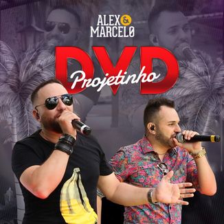 Foto da capa: DVD Projetinho