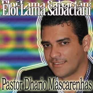 Foto da capa: CD ELOÍ LAMA SABACTÂNI