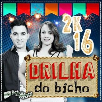 Foto da capa: Drilha 2016 Bicho do Mato