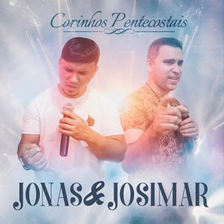 Foto da capa: Corinhos Pentecostais