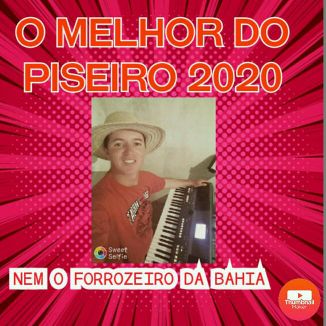 Foto da capa: Forrozao Piseiro 2020.