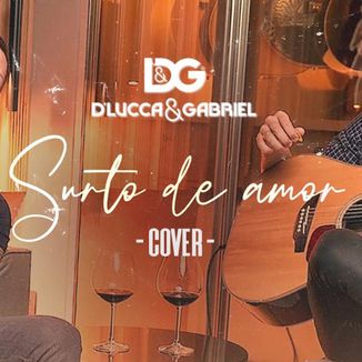 Foto da capa: Surto de Amor (Cover)