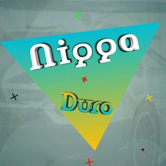 Foto da capa: Nigga + Duro