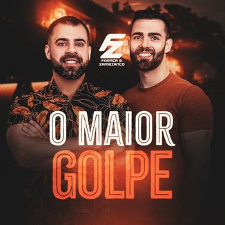 Foto da capa: O Maior Golpe