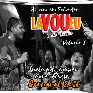 Foto da capa: E Lá Vou Eu 30 anos - Vol.1 | Carnaval 2K20