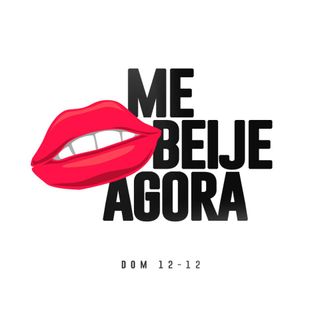 Foto da capa: Me Beije Agora
