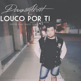 Foto da capa: Louco Por Ti (Batidão Remix)