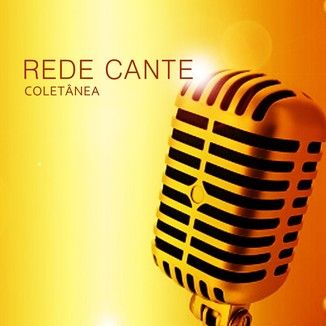Foto da capa: Coletânia Rede Cante 2004
