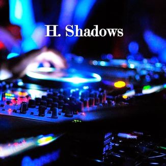 Foto da capa: Playlist H. Shadows