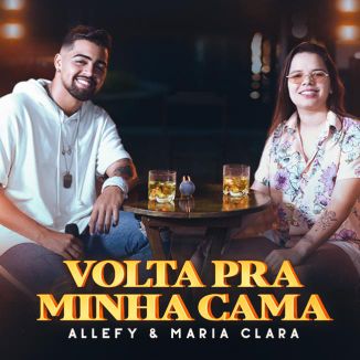 Foto da capa: Volta Pra Minha Cama feat. Maria Clara