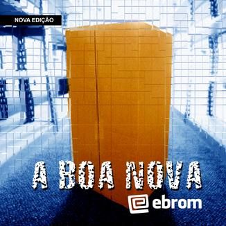 Foto da capa: A Boa Nova