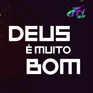 Foto da capa: DEUS É MUITO BOM