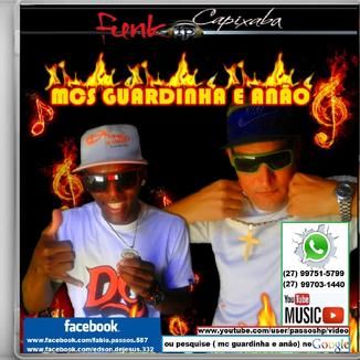 Foto da capa: CD 2014  MC GUARDINHA & MC ANÃO