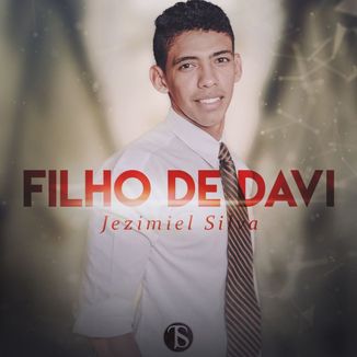 Foto da capa: jezimiel silva  filho de davi