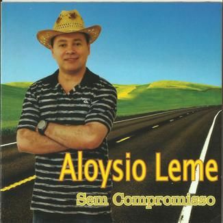 Foto da capa: ALOYSIO LEME - Sem Compromisso