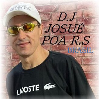 Foto da capa: DJ JOSUE BRASIL