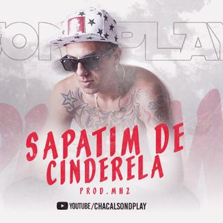 Foto da capa: Chacall Sondplay - Sapatim de Cinderela