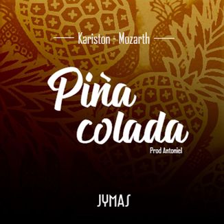 Foto da capa: Piña colada - Kariston | Mozarth (Prod.Antoniel)