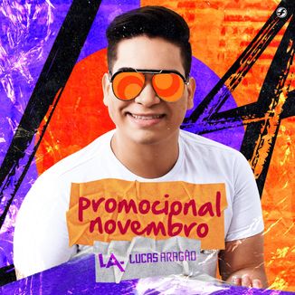 Foto da capa: Lucas Aragão - Promocional Novembro