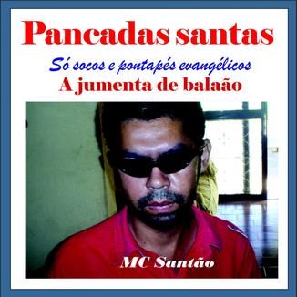 Foto da capa: Pancadão 2005 - Mc santão