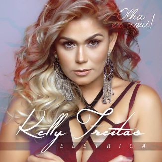 Foto da capa: Kelly Freitas - Olha eu Aqui !