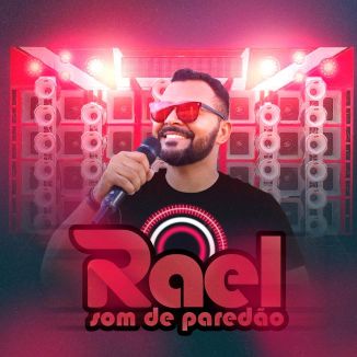 Foto da capa: RAEL SOM DE PAREDAO - CD PAREDÃO VERÃO