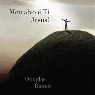 Foto da capa: Meu alvo é Ti Jesus