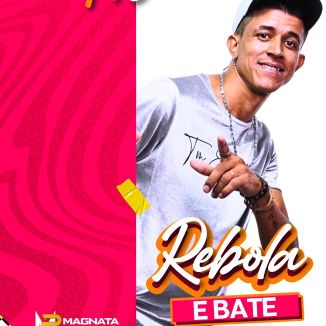Foto da capa: REBOLA E BATE
