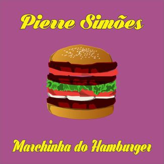 Foto da capa: Marchinha do Hamburger