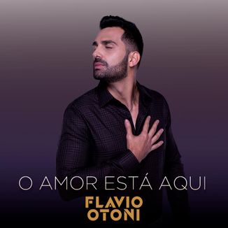 Foto da capa: O Amor Está Aqui