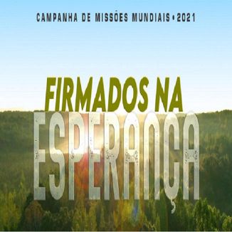 Foto da capa: FIRMADO NA ESPERANÇA