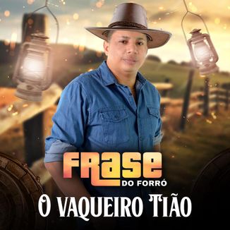 Foto da capa: O Vaqueiro Tião