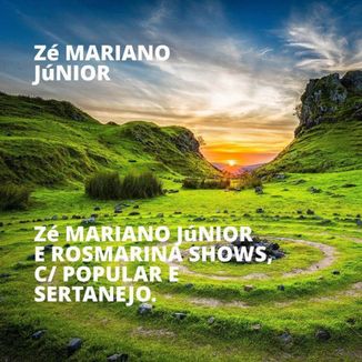Foto da capa: Zé Mariano Júnior e Rosmarina Shows, c/ Popular e Sertanejo.