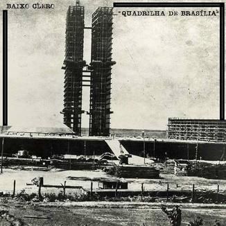 Foto da capa: Quadrilha de Brasília - Single