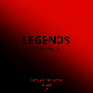 Foto da capa: Legends (2023 Version)