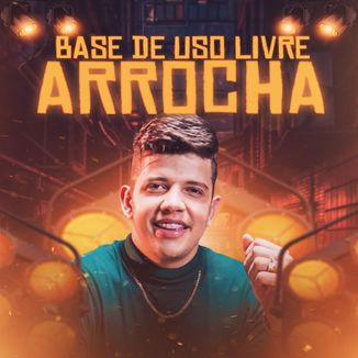 Foto da capa: Base de Arrocha 2023 X Estilo Nadson O Ferinha X Base Para Cantores X Base Para Compositores