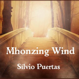 Foto da capa: Mhonzing Wind