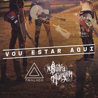 Foto da capa: Vou Estar Aqui