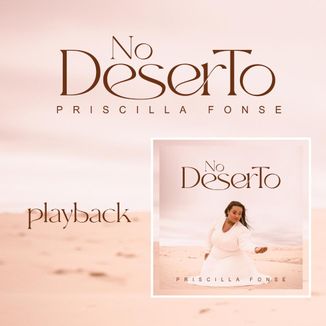 Foto da capa: No Deserto - Playback
