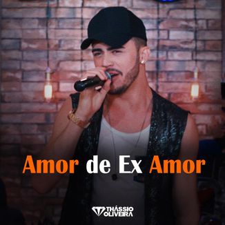 Foto da capa: Amor de Ex Amor