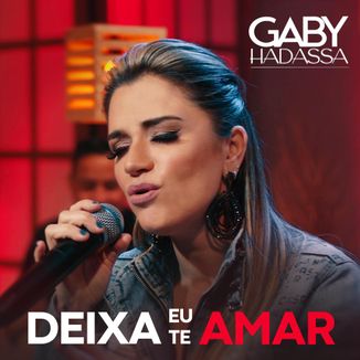 Foto da capa: Deixa Eu Te Amar - Gaby Hadassa