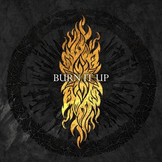 Foto da capa: Burn It Up