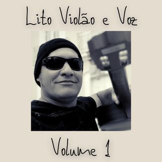 Foto da capa: Lito Violão e Voz Volume 1